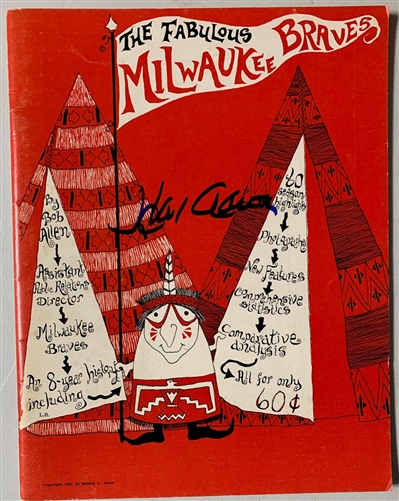 HANK AARON (d) SIGNED 1961 THE FABULOUS MILWAUKEE BRAVES PROGRAM MAGAZINE - JSA