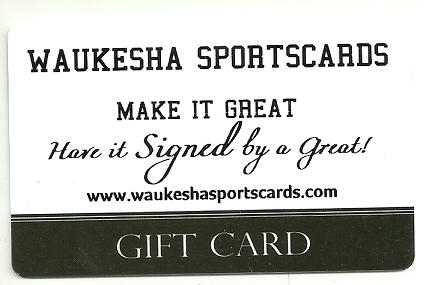 WAUKESHA SPORTSCARDS $50 GIFT CARD