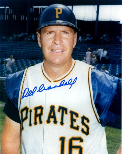 DEL CRANDALL SIGNED 8x10 PIRATES PHOTO #2